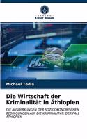 Wirtschaft der Kriminalität in Äthiopien