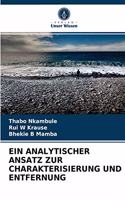 Analytischer Ansatz Zur Charakterisierung Und Entfernung