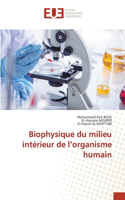 Biophysique du milieu intérieur de l'organisme humain