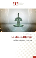 Le silence d'Hermès