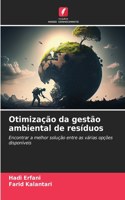Otimização da gestão ambiental de resíduos