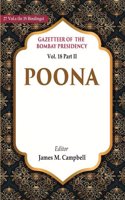 Gazetteer of the Bombay Presidency: Poona Vol. 18 Part II