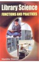 Library Science: Functions and Practices