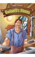 Moral Stories - The Blacksmith's Dilemma