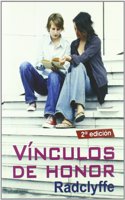 Vinculos de honor/ Honor Bound (Salir del armario/ Coming Out of the Closet)