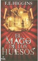 Mago de Los Huesos, El