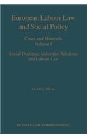 European Labour Law and Social Policy