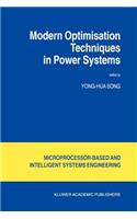 Modern Optimisation Techniques in Power Systems