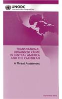 Regional Transnational Organized Crime Threat Assessment