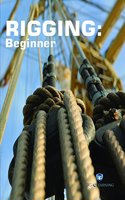 Rigging: Beginner (Book with Dvd) (Workbook Included)