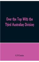 Over the Top With the Third Australian Division