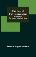 Last of the Bushrangers