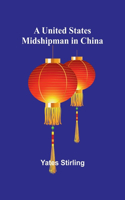 United States Midshipman in China