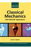 Classical Mechanics With Matlab Applications