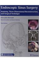 Endoscopic Sinus Surgery: Anatomy, Three - Dimensional Reconstruction andSurgical Technique