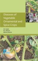 Diseases of Vegetable Ornamental and Spice Crops P/B