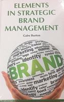 Elements In Strategic Brand Management