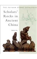 Scholars' Rocks in Ancient China