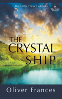 Crystal Ship