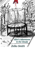 Alice's Adventures in the Clouds
