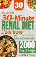 Complete 30-Minute Renal Diet Cookbook