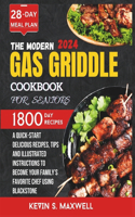 Modern Gas Griddle Cookbook For Seniors