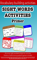 Sight Words Primer vocabulary building activities