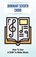 Dominant Seventh Chord