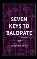 Seven Keys to Baldpate Annotated