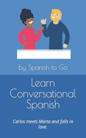 Learn Conversational Spanish