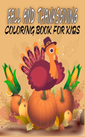 Fall And Thanksgiving Coloring Book For Kids
