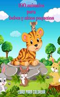 100 animales para bebés y niños pequeños - Libro Para Colorear
