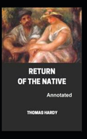 The Return Of The Native Annotated