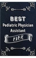 BEST Pediatric Physician Assistant EVER