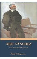 Abel Sánchez Una Historia de Pasión