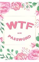 WTF Is My Password