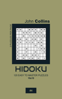 Hidoku - 120 Easy To Master Puzzles 10x10 - 4