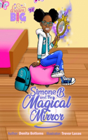 Simone B and the Magical Mirror
