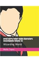Great Harry Potter Guide Characters Encyclopedia Volume 23