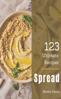 123 Ultimate Spread Recipes