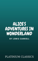 Alice's Adventures in Wonderland by Lewis Carroll