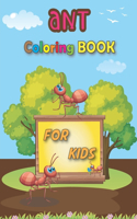 Ant Coloring Book for Kids: An Unique and Cute Ants Drawing for Coloring Pages, Cute Ants Coloring Pages, Children Activity Book, Fun Relaxation, quirky and inimitable, Gift fo