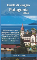 Guida di viaggio Patagonia 2024