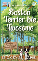 Case of the Boston Terrier-ble Twosome