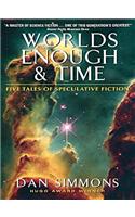 Worlds Enough & Time