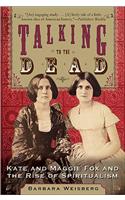 Talking to the Dead