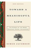 Toward a Meaningful Life