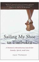 Sailing My Shoe to Timbuktu