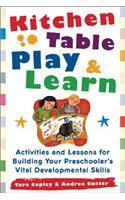 Kitchen Table Play & Learn