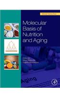 Molecular Basis of Nutrition and Aging